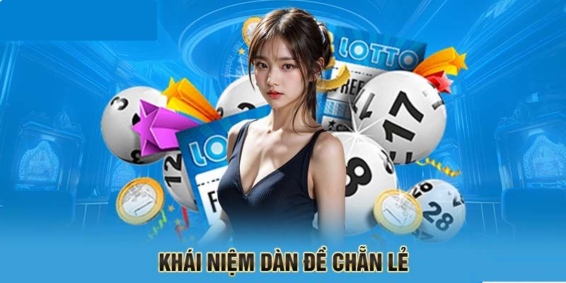 Dàn Đề Chẵn Lẻ - Chiến Thuật Thắng Lớn Khi Cá Cược  2 AD 4nXcX3dIq2y4o9bXIo7hoA15 g81N81BQFzLPPMl ydwWqnr