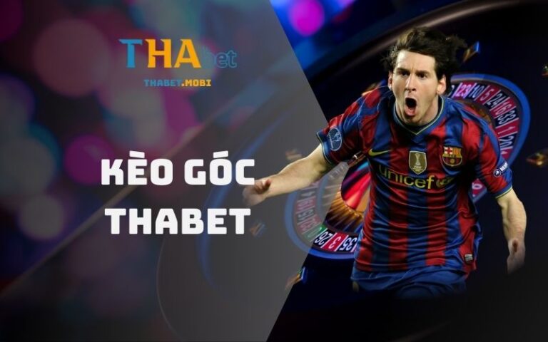 Cược phạt góc dễ thắng - Bí quyết ăn tiền từ từng cú sút 8 Kèo góc tại Thabet