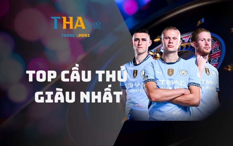 Top cầu thủ giàu - Những “ông hoàng sân cỏ” giàu nứt vách 1 Top cầu thủ giàu nhất